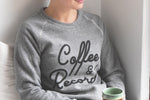 Coffee & Records Sweatshirt