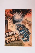Vintage "Le Pont De La Derniere Chance" Poster