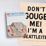 62 Souvenirs Book and "Don't Gouge Me!" Poster